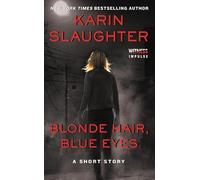 Blonde Hair, Blue Eyes: A Chilling Psychological Thriller of Secrets and Vanishing Women in New York City