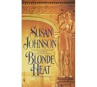 Blonde Heat Susan Johnson (Auteur)