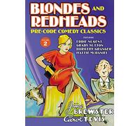 Blondes and Redheads: Lost Comedy Classics Volume 2