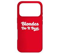 Blondes Do It Best Blonde Blague Viral Meme Funny Hair Dyed Hair Coque pour iPhone 17 Pro