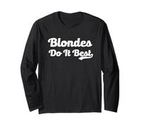 Blondes Do It Best Blonde Blague Viral Meme Funny Hair Dyed Hair Manche Longue