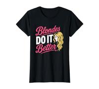 Blondes Do It Better T-Shirt Graphique avec Valeur, Femme, Noir, L