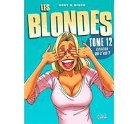 Gaby – Les Blondes Tome 12 – Coucou qui c'est ? – Broché