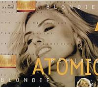 Blondie - Atomic [CD 1]