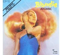 BLONDIE - Atomic / Die young stay pretty / Heroes / 9198 733