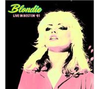 Blondie - Live in Boston 78 [Import]