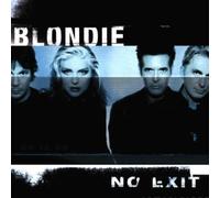 Blondie – No Exit (Version internationale) – Import