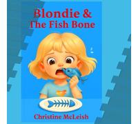 Blondie & The Fish Bone