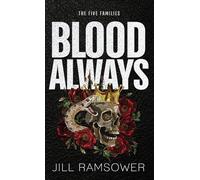 Blood Always: Special Print Edition: Special Print Edition: A Mafia Arranged Marriage Romance