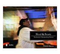 Blood And Beauty (Hardcover) Pamela Greene, (Auteur)