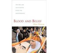 Blood and Belief by Aliza Marcus Aliza Marcus (Auteur)