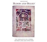 Blood and Belief David Biale (Auteur)