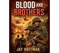 Blood and Brothers