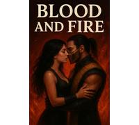 Blood and Fire