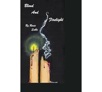 Blood and Firelight