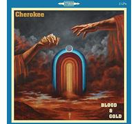 Cherokee – Blood and Gold