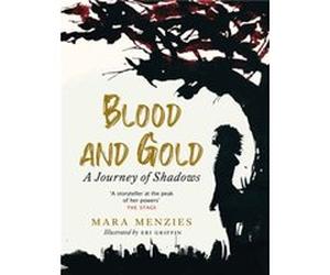 Blood and Gold by Mara Menzies Mara Menzies (Auteur)