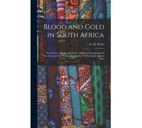 Blood And Gold In South Africa