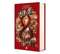 Serpent & Dove - Tome 2 - Blood & Honey
