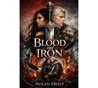 Blood and Iron: A Fated Mates Syndicate Romance