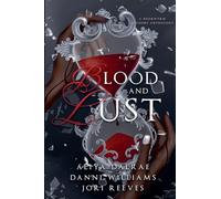 Blood and Lust