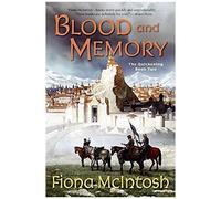 Blood And Memory, The Quickening Fiona McIntosh (Auteur)