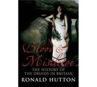 Blood and Mistletoe - Ronald Hutton - Yale University Press - Livre en Anglais - Paperback Ronald HuttonRonald Hutton (Auteur)