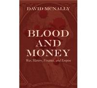 Blood and Money by David McNally David McNally (Auteur)