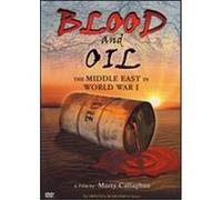 Blood and Oil: The Middle East in World War I - DVD Zone 1 G