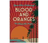 Blood And Oranges