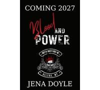 Blood and Power RBMC: Helena, MT, #4 - Jena Doyle - Dirty Words Publishing - ebook (ePub) - Livre