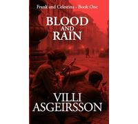 Blood and Rain