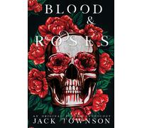 Blood And Roses