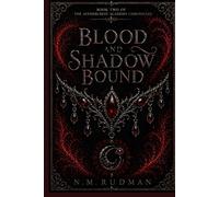 Blood and Shadow Bound: A Siren & Vampire Hybrid Academy Romantasy (The Aethercrest Academy Chronicles Book 2)