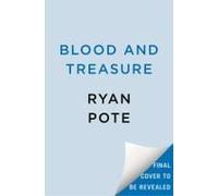 Blood And Treasure