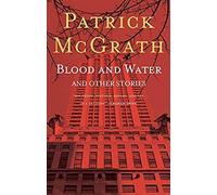 Blood And Water And Other Stories
