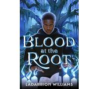 Blood at the Root – Random House