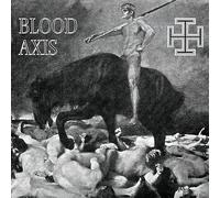 Blood Axis - The Gospel of Inhumanity [Import]