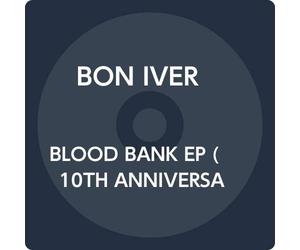 BLOOD BANK EP (10TH ANNIVERSARY EDITION)