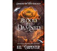 Blood be Damned: Demons of New Chicago