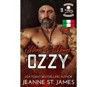 Blood & Bones: Ozzy Edizione Italiana - Jeanne St. James - Auto-Édition - ebook (ePub) - Livre