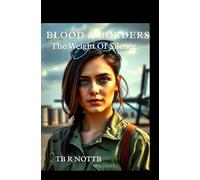 Blood & Borders: The Weight Of Silence