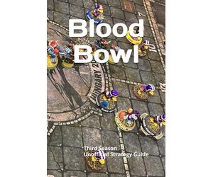 Blood Bowl Third Season, Unofficial Strategy Guide: Black and White Edition
