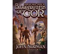 Blood Brothers of Gor