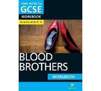 Blood Brothers York Notes Gcse English Literature Workbook - For 2025, 2026 Exams
