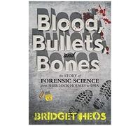Blood, Bullets, And Bones
