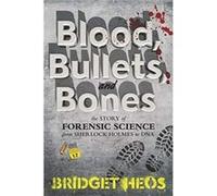 Blood Bullets and Bones by Bridget Heos Paperback Book Inconnu (Auteur)