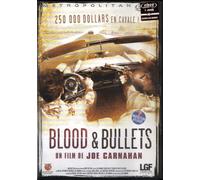 Blood & Bullets - Edition Locative