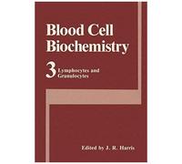 Blood Cell Biochemistry Volume 3