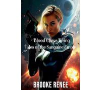 Blood Claws Rising Tales of the Sanguine Empire